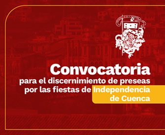 Convocatoria preseas por Independencia de Cuenca noviembre 2022