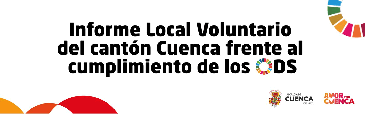 Informe Local Voluntario de Cuenca frente al cumplimiento de los ODS