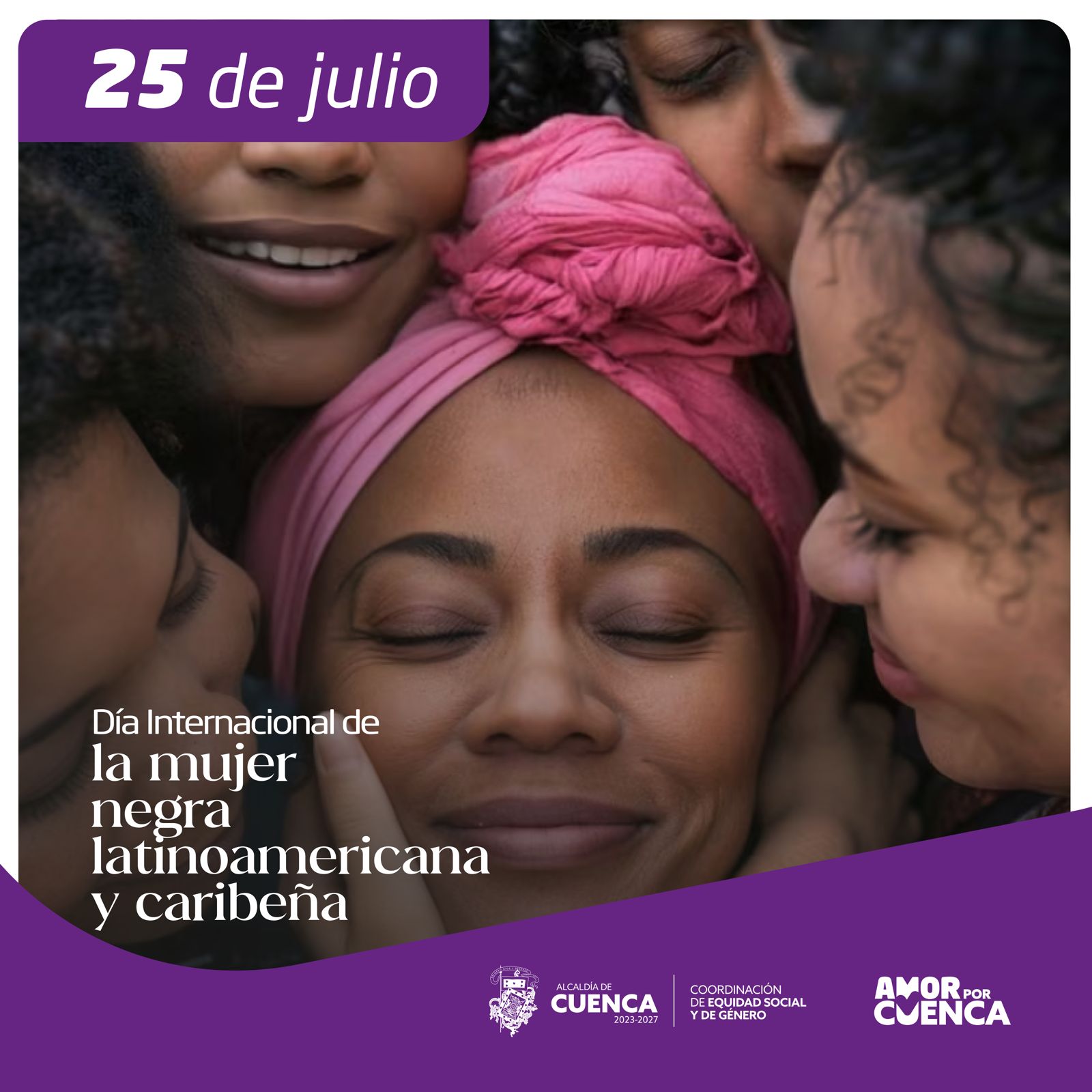 El Día Internacional de la mujer negra latinoamericana y caribeña,  tiene como objetivo: "visibilizar a las mujeres afrodescendientes y promover políticas públicas que ayuden a mejorar su calidad de vida y a erradicar el racismo y la discriminación". #CuencaLuchaContraLaViolencia 💜 #AmorPorCuenca ❤️💛