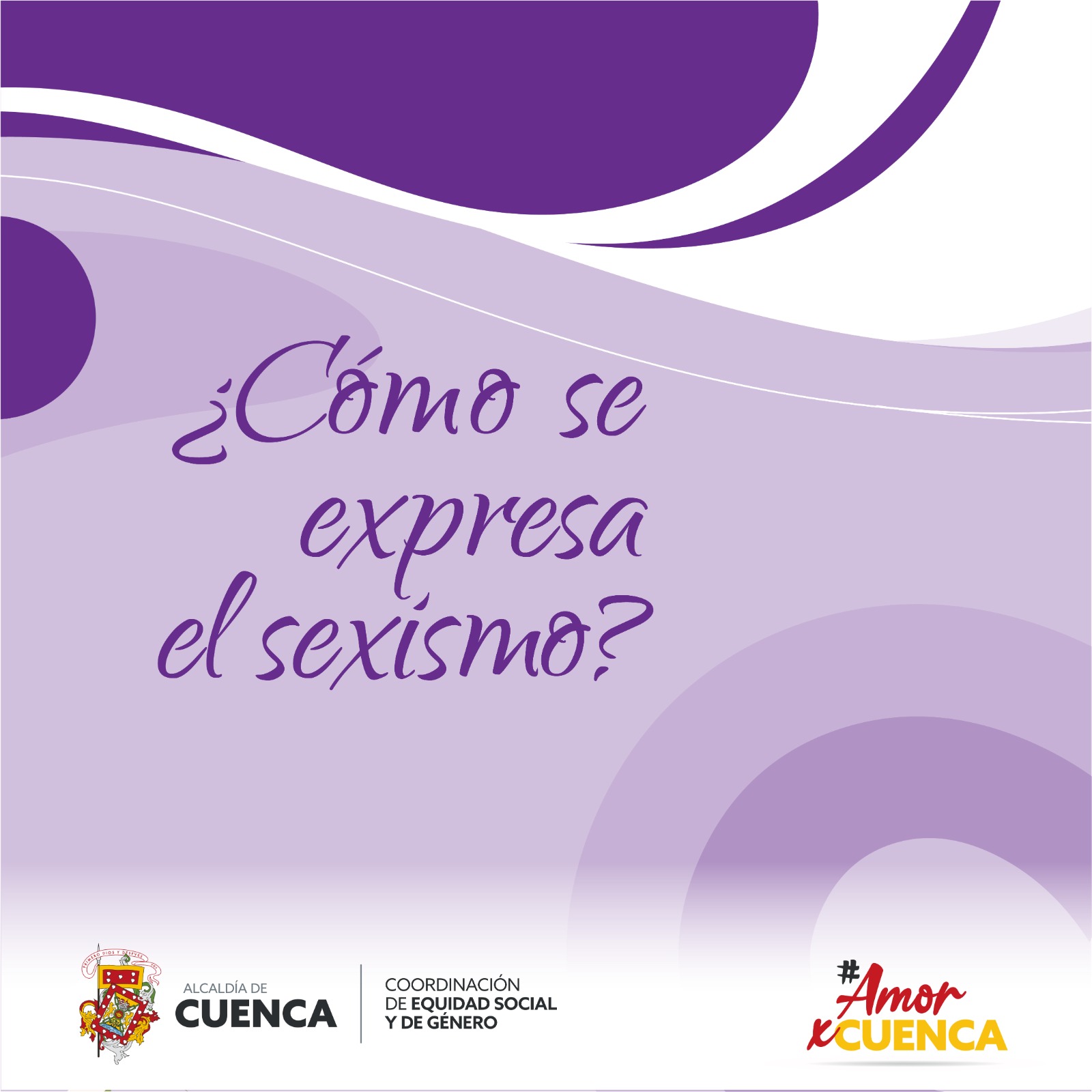 ¿CÓMO SE EXPRESA EL SEXISMO?