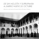 Libro 2 De San Agustín y Surrupamba al barrio Nueve de Octubre 