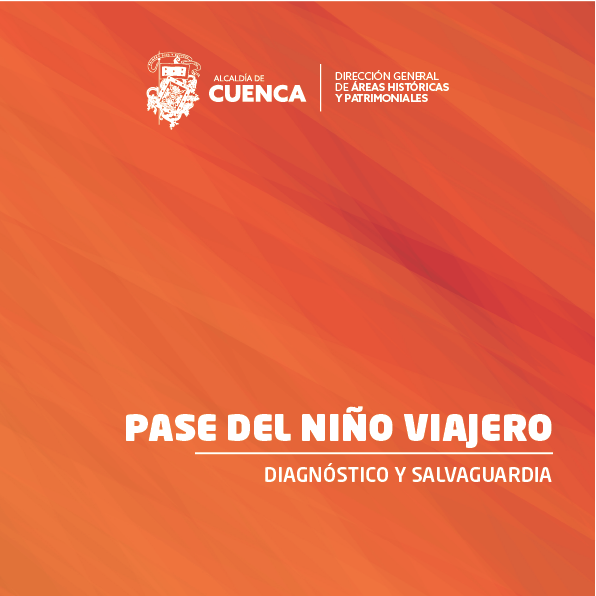 PASE DEL NIÑO VIAJERO - DIAGNÓSTICO Y SALVAGUARDIA